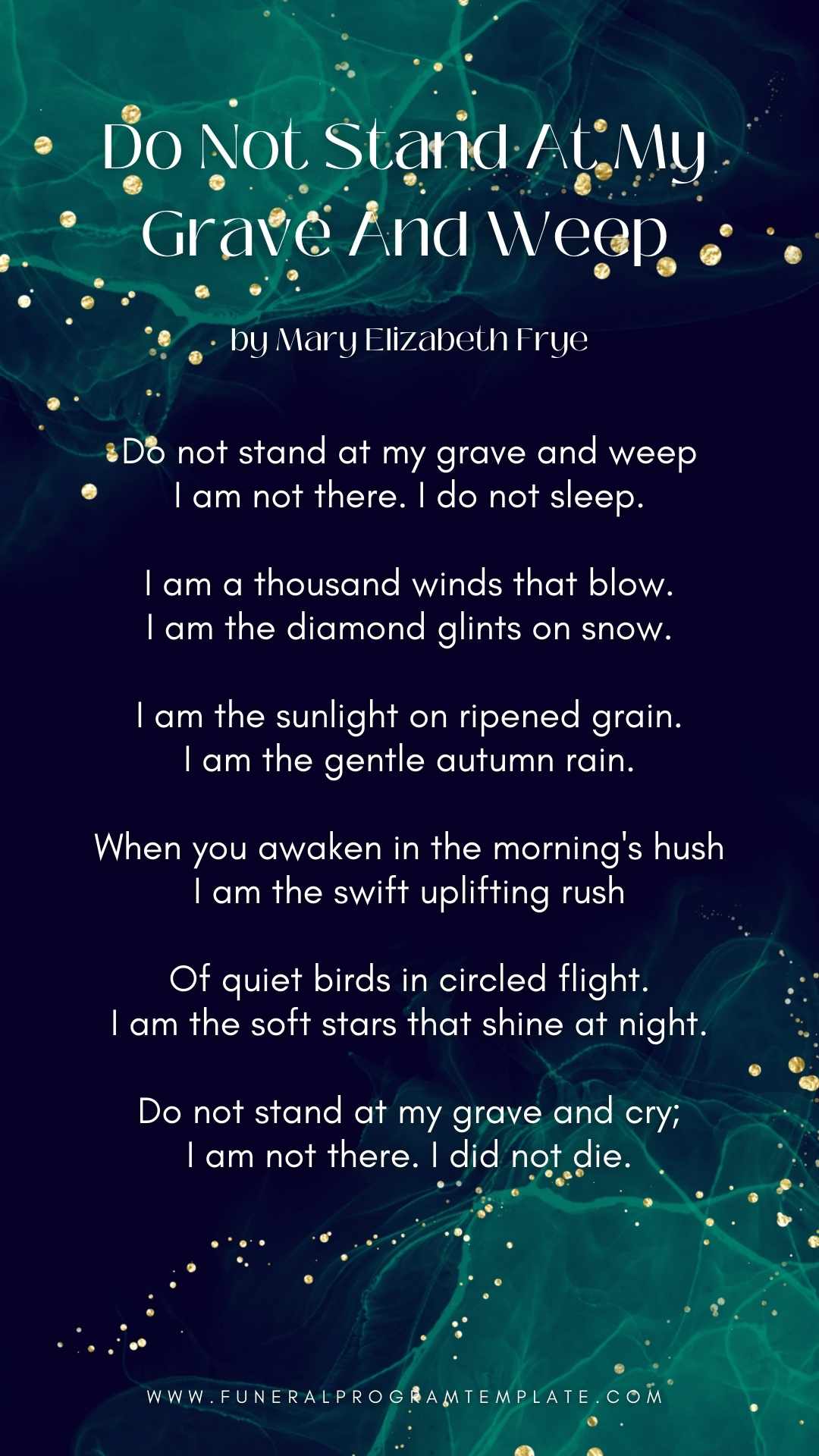 Funeral Poems - Do Not Stand At My Grave And Weep